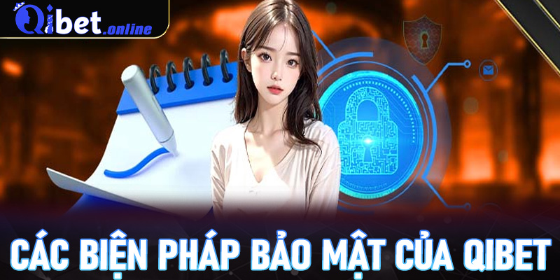 Các biện pháp bảo mật của Qibet